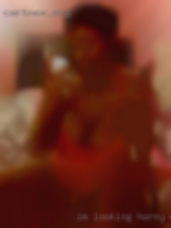 I'm looking for no strings horny women fun.