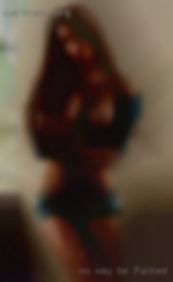 No way, I'm not to be fucked chat that  weird.